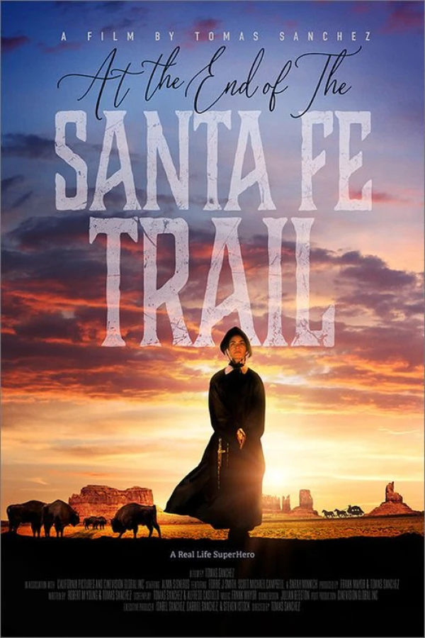 At the End of the Santa Fe Trail Póster