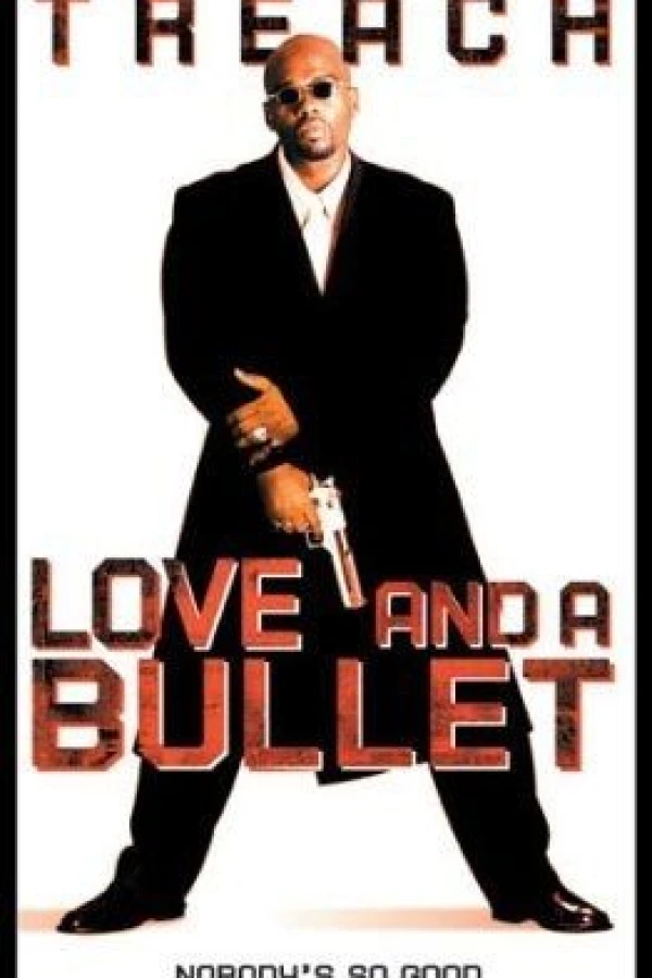 Love and a Bullet Póster