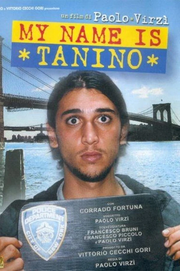 My Name Is Tanino Póster