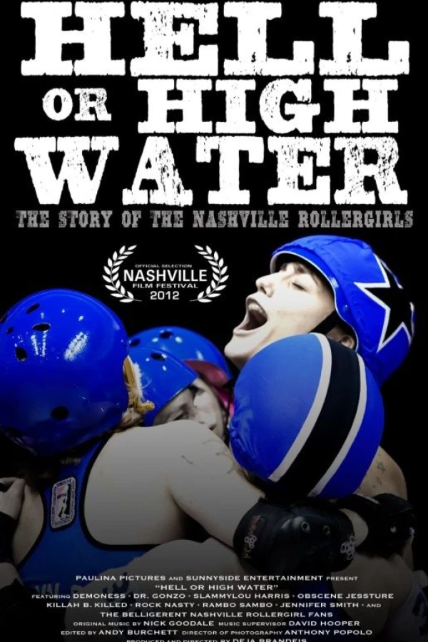 Hell or High Water: The Story of the Nashville Rollergirls Póster