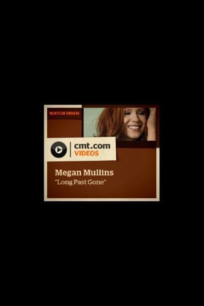 Megan Mullins: Long Past Gone Póster