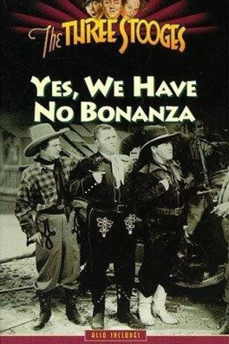 Yes, We Have No Bonanza Póster