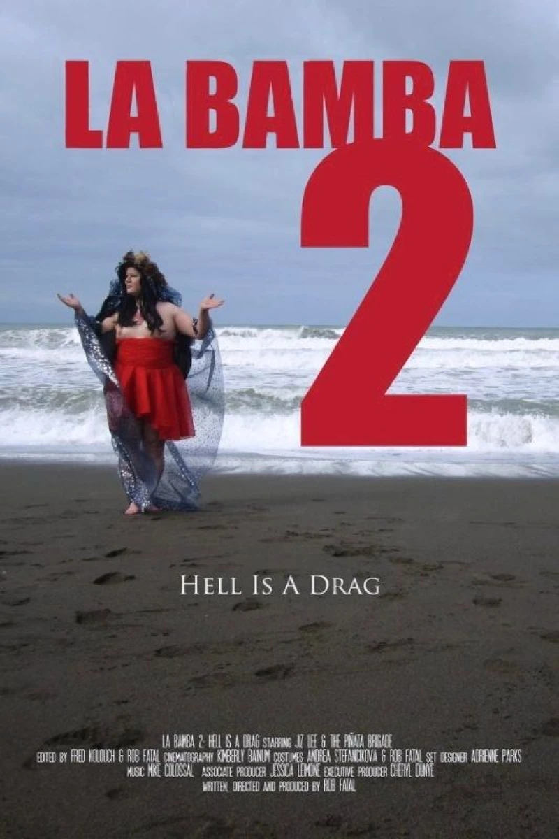 La Bamba 2: Hell Is a Drag Póster