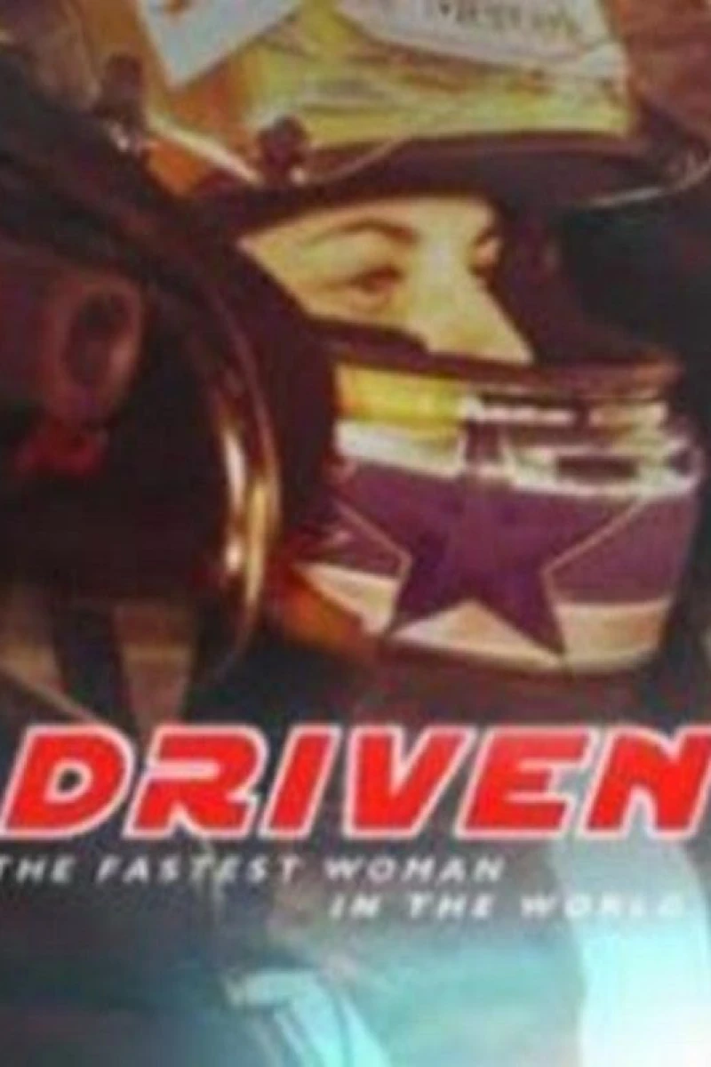 Driven: The Fastest Woman in the World Póster